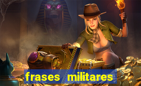 frases militares para status